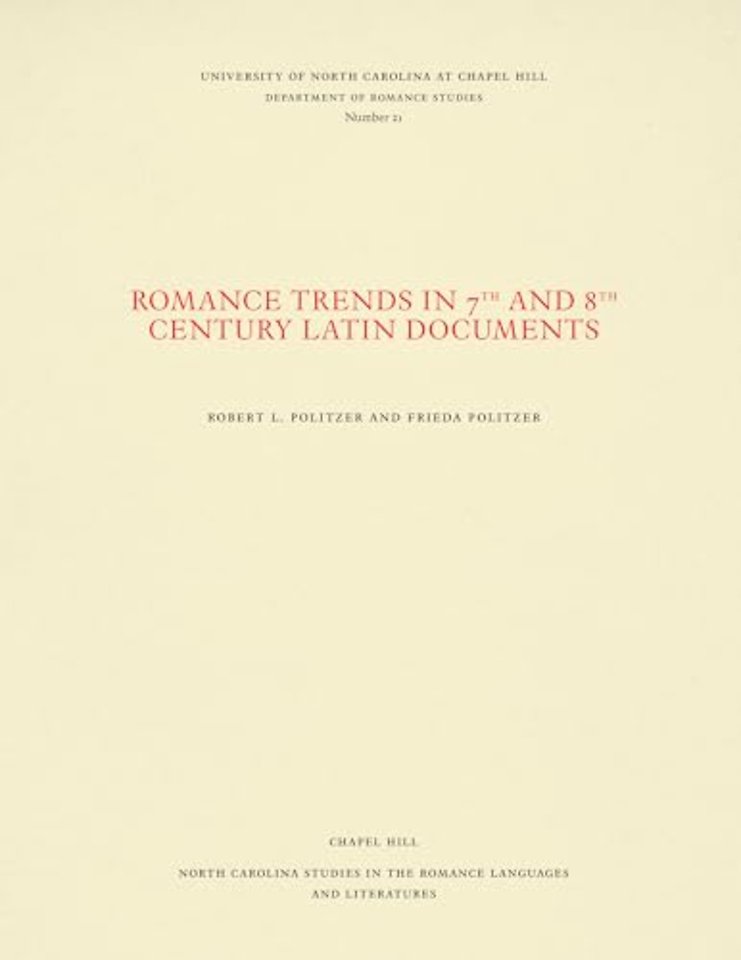 Romance Trends in 7th and 8th Century Latin Documents