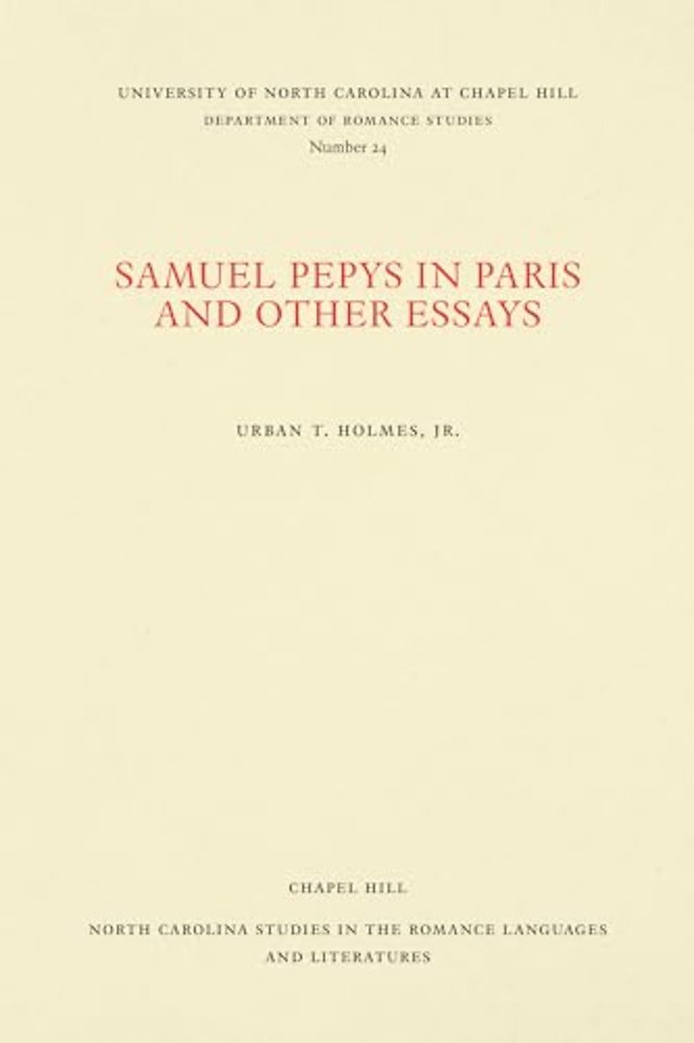 Samuel Pepys in Paris and Other Essays