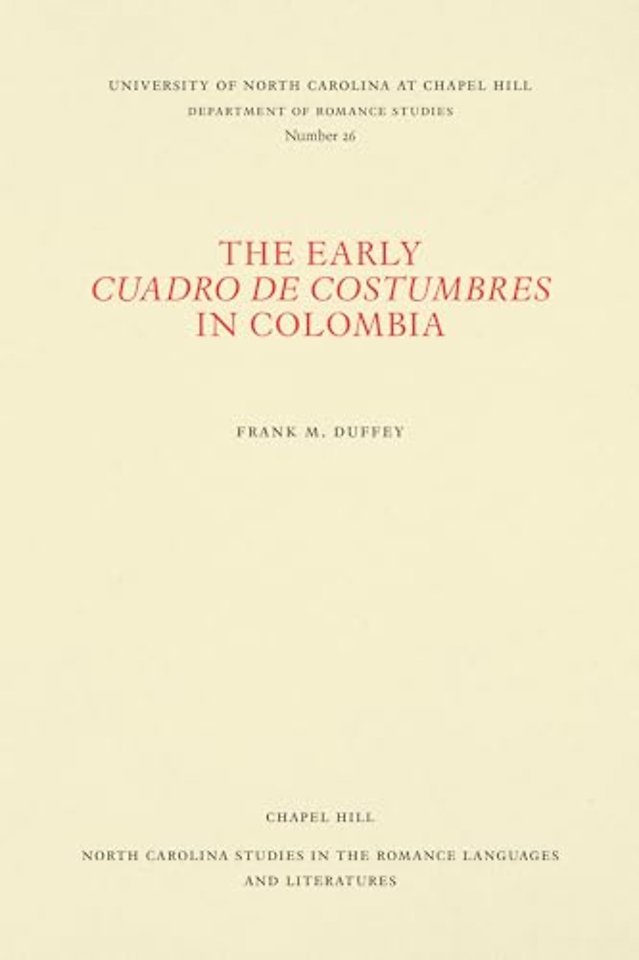 The Early Cuadro De Costumbres in Colombia