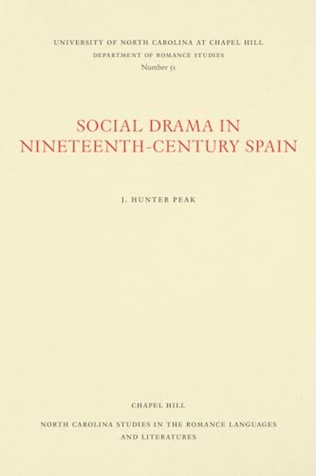 Social Drama in Nineteenth-Century Spain