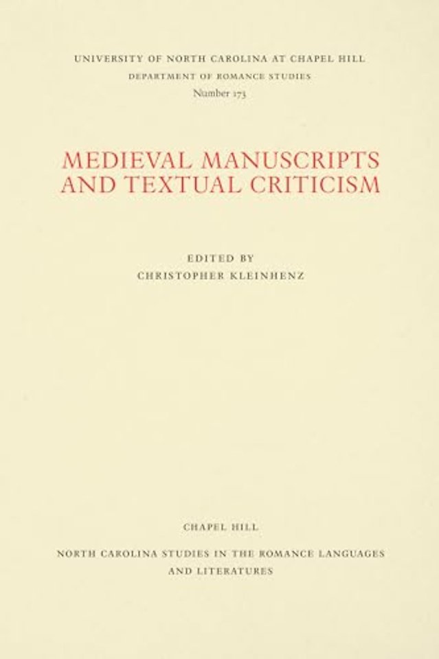 Medieval Manuscripts and Textual Criticism