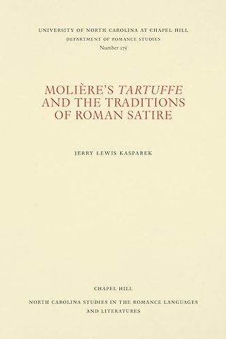 Moliere's Tartuffe and the Traditions of Roman Satire