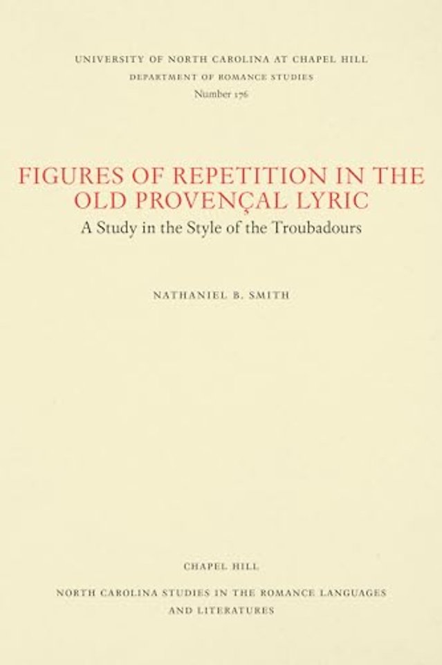 Figures of Repetition in the Old Provencal Lyric