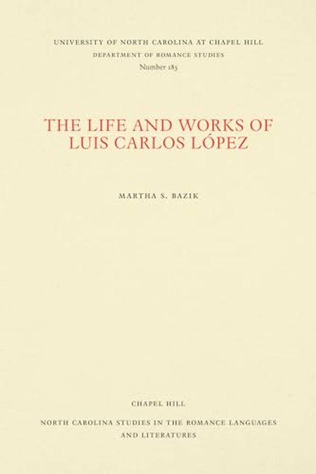 The Life and Works of Luis Carlos Lopez