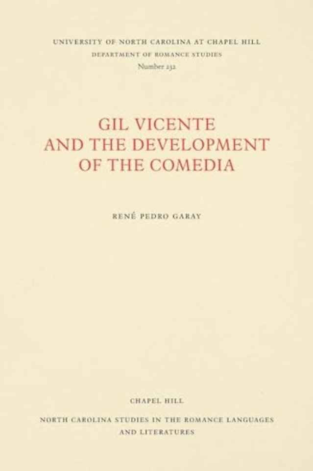 Gil Vicente and the Development of the Comedia