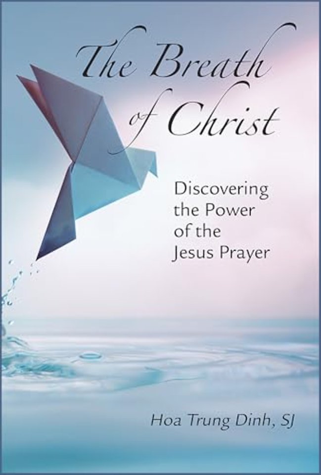 The Breath of Christ