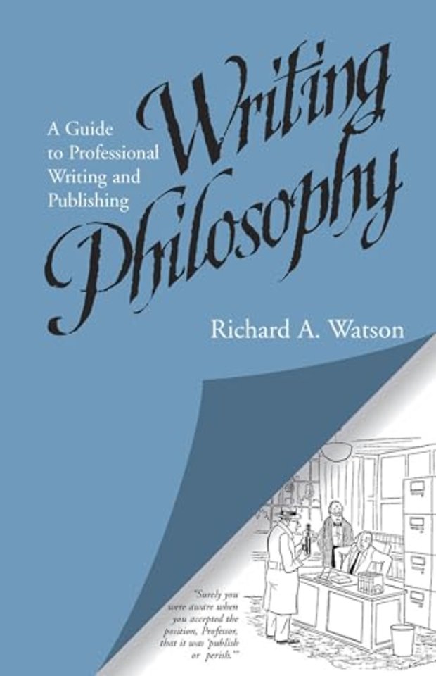Writing Philosophy – A Guide to Professional Writing and Publishing