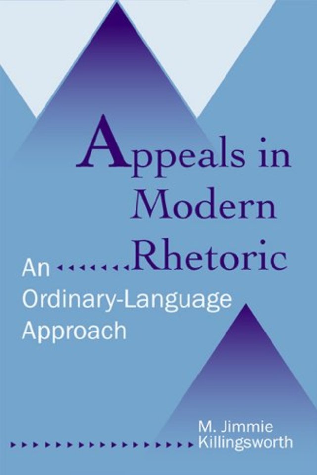 Appeals in Modern Rhetoric – An Ordinary–language Approach