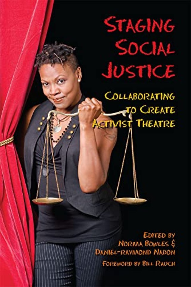 Setting the Stage for Social Justice – Collaborating to Create Activist Theatre