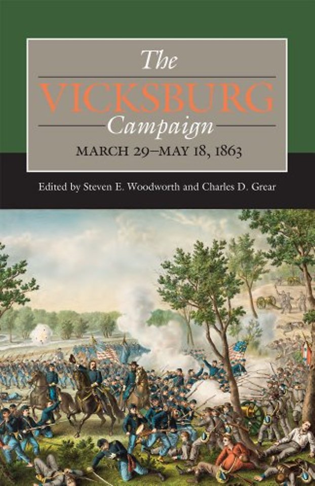 The Vicksburg Campaign, March 29–May 18, 1863