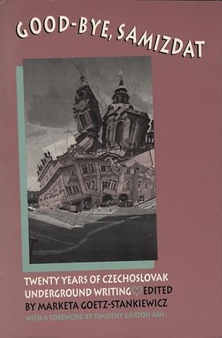 Good–Bye, Samizdat