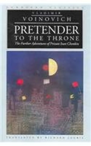 Pretender to the Throne– – Further Adventures of Private Ivan Chonkin