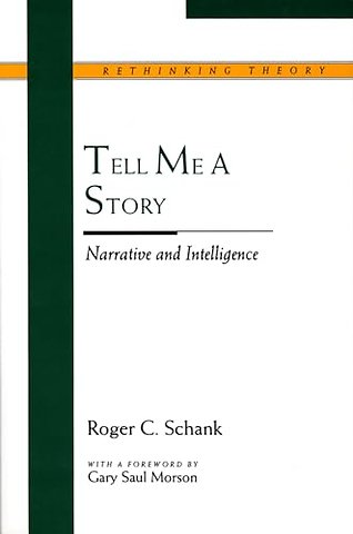 Tell Me a Story – Narrative and Intelligence
