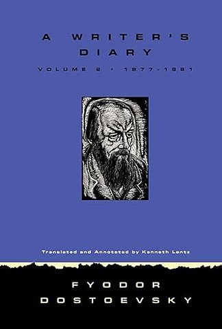 A Writer`s Diary Volume 2 – 1877–1881