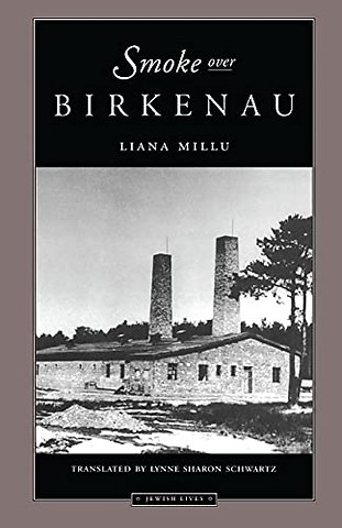 Smoke Over Birkenau