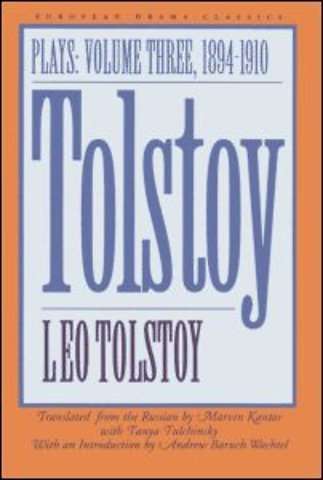 Tolstoy v. 3; 1894–1910 – Plays