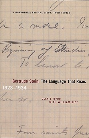 Gertrude Stein – The Language That Rises – 1923–1934