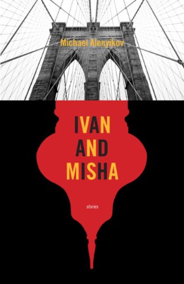 Ivan and Misha – Stories