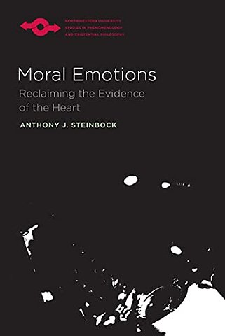 Moral Emotions – Reclaiming the Evidence of the Heart