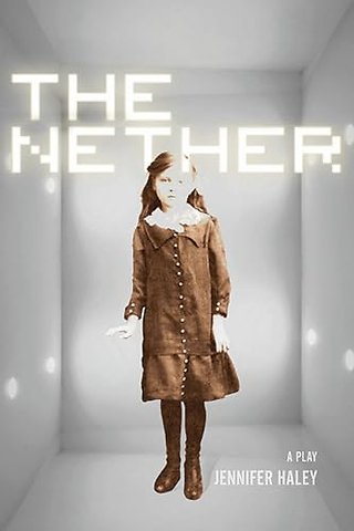 The Nether – A Play