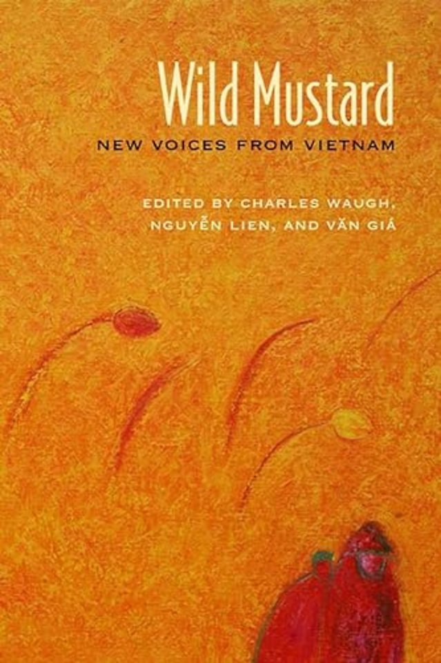 Wild Mustard – New Voices from Vietnam