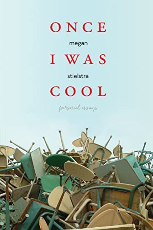 Once I Was Cool – Personal Essays
