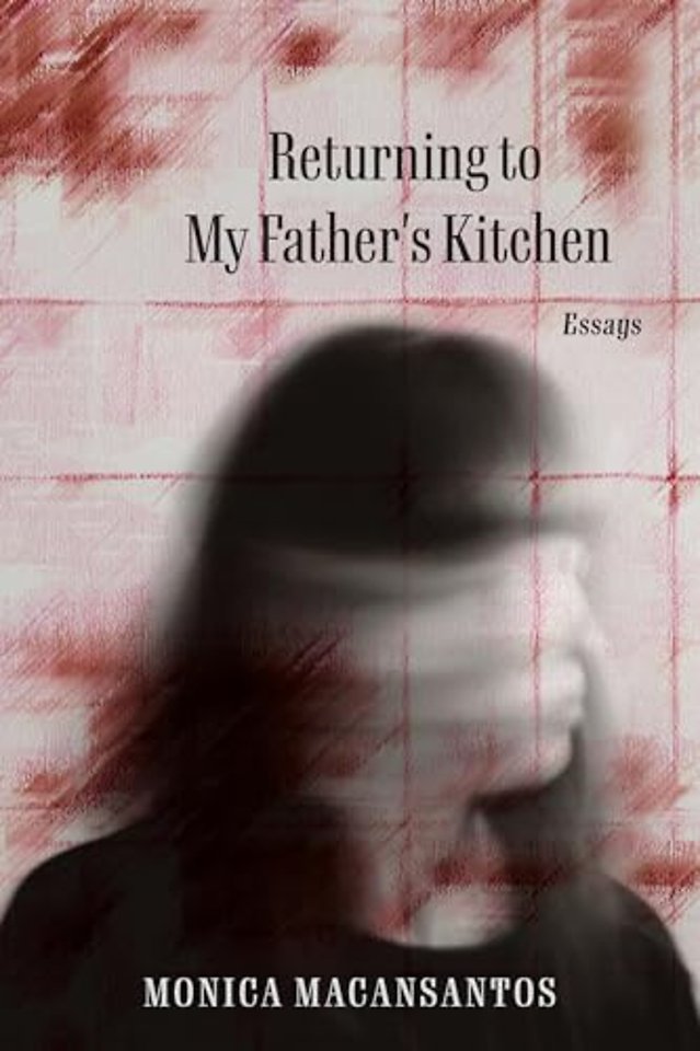 Returning to My Father`s Kitchen – Essays