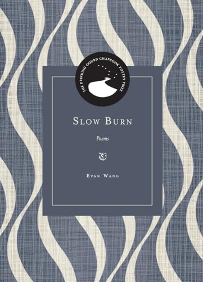 Slow Burn – Poems