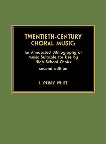 Twentieth-Century Choral Music