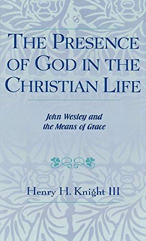The Presence of God in the Christian Life