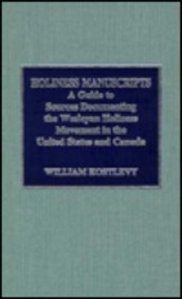 Holiness Manuscripts
