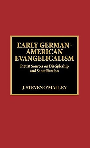 Early German-American Evangelicalism
