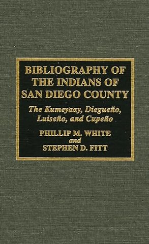 Bibliography of the Indians of San Diego County