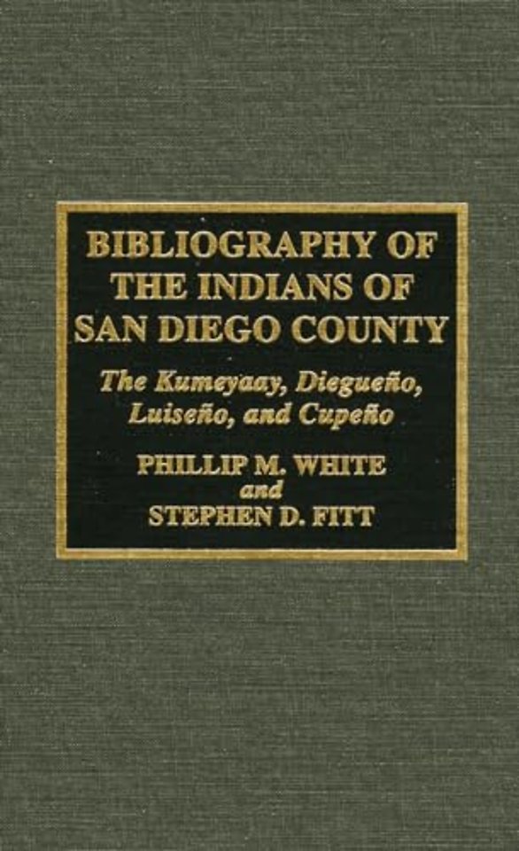 Bibliography of the Indians of San Diego County