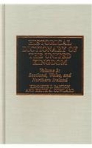 Historical Dictionary of the United Kingdom