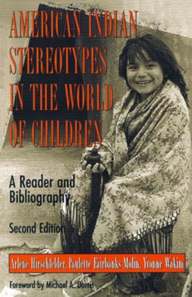 American Indian Stereotypes in the World of Children