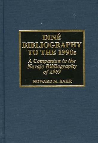 Dine Bibliography to the 1990s