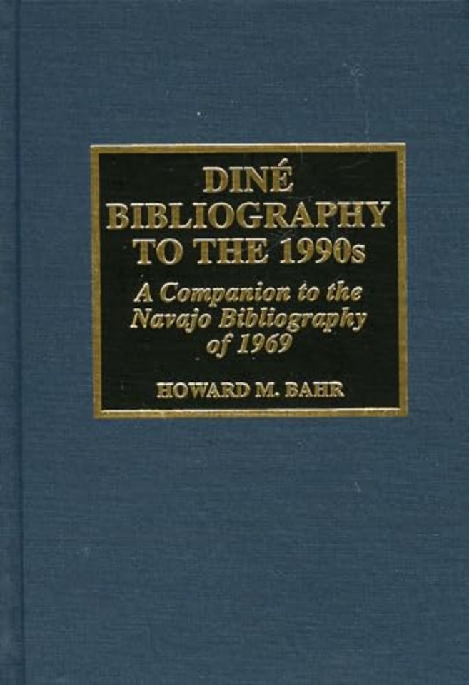 Dine Bibliography to the 1990s