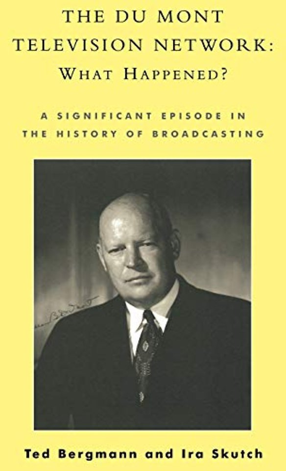 The Du Mont Television Network: What Happened?