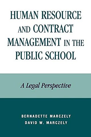 Human Resource and Contract Management in the Public School
