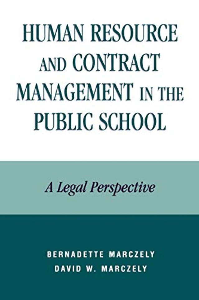 Human Resource and Contract Management in the Public School
