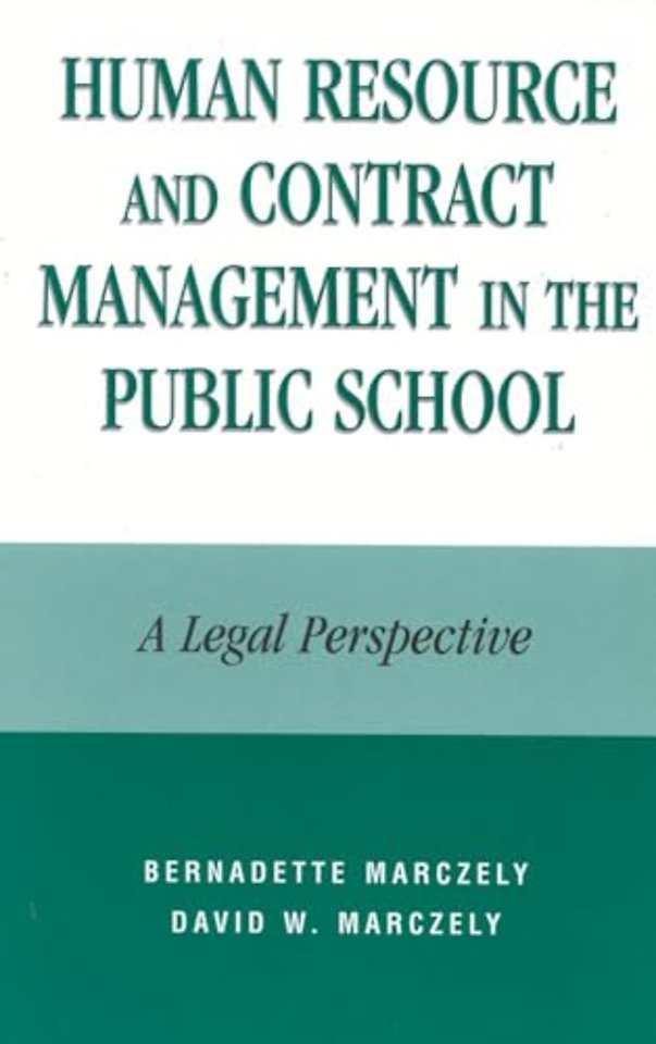 Human Resource and Contract Management in the Public School