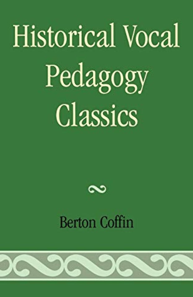 Historical Vocal Pedagogy Classics