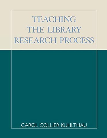 Teaching the Library Research Process