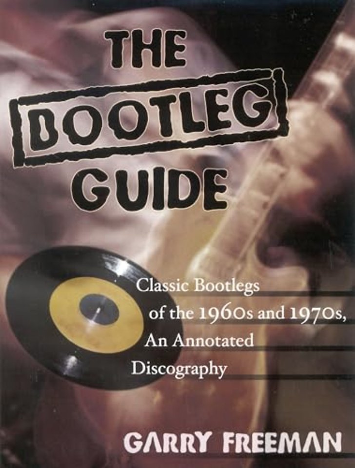 The Bootleg Guide