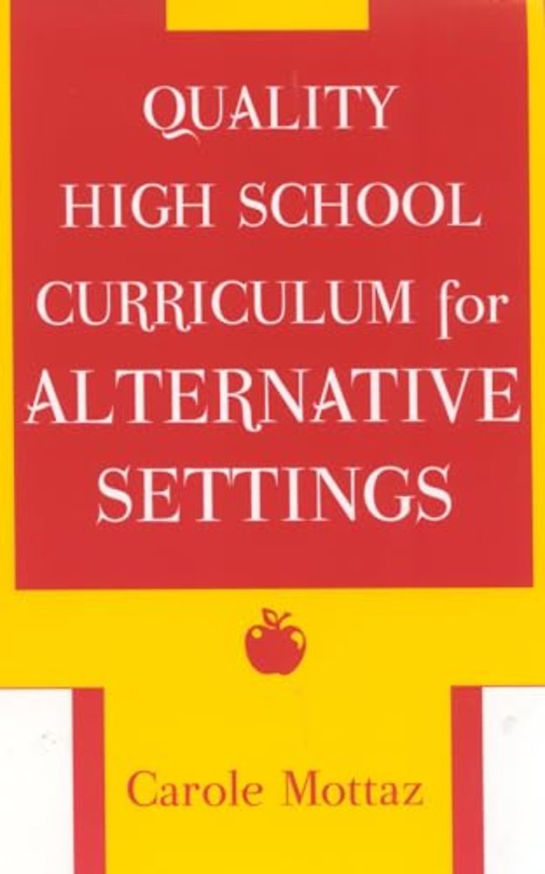 Quality High School Curriculum for Alternative Settings