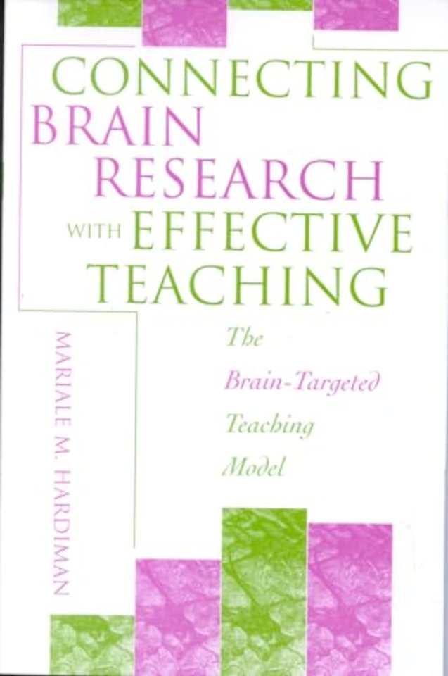 Connecting Brain Research With Effective Teaching