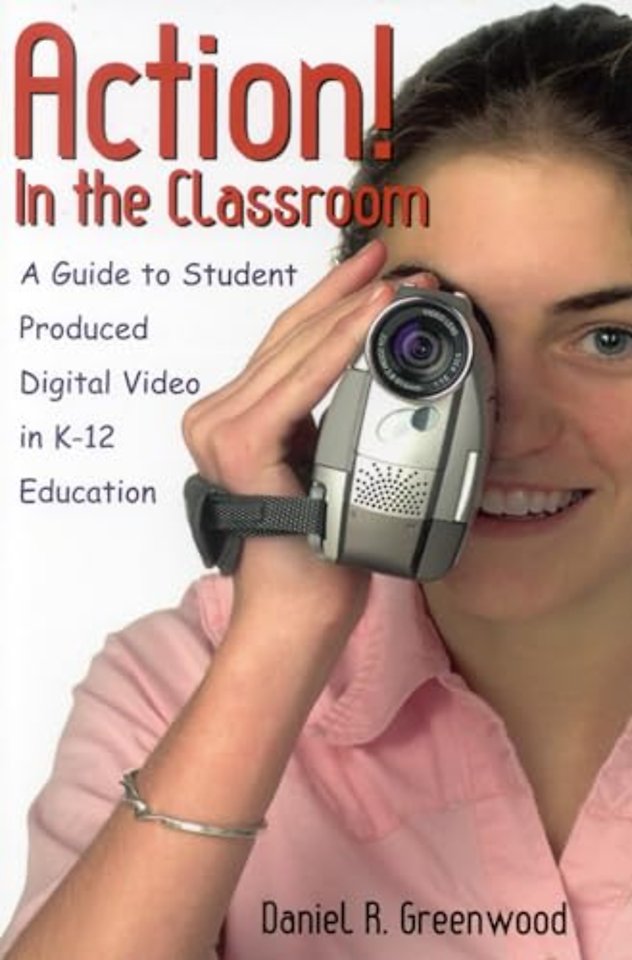 Action! In the Classroom