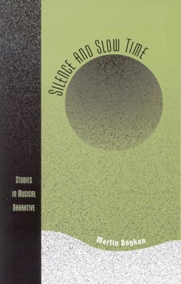 Silence and Slow Time