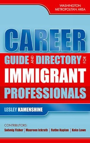 Career Guide and Directory for Immigrant Professionals